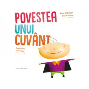 Povestea unui cuvant - Rada Mihalcea, Vivi Nastase