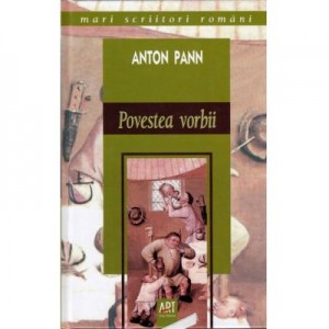 Povestea vorbii - Anton Pann