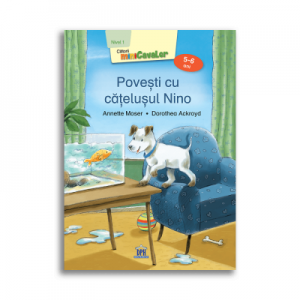 Povesti cu catelusul Nino - Annette Moser