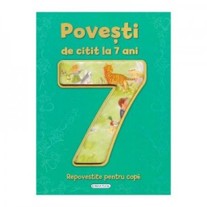 Povesti de citit la 7 ani