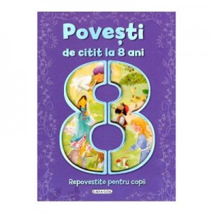 Povesti de citit la 8 ani