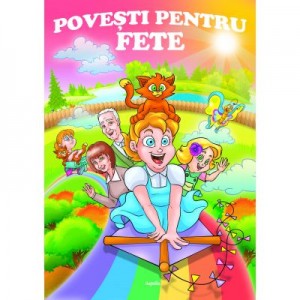 Povesti pentru fete - Mariana Konkoly