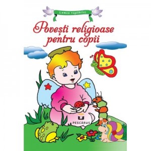 Povesti religioase pentru copii