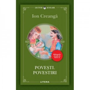 Povesti. Povestiri - Ion Creanga