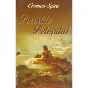 Povestile Pelesului - Carmen Sylva