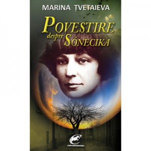 Povestire despre Sonecika - Marina Tvetaieva