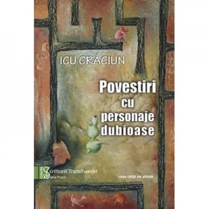 Povestiri cu personaje dubioase - Icu Craciun