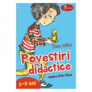 Povestiri didactice, volumul I - Elena Bolanu