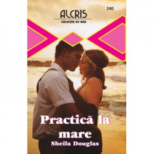 Practica la mare - Sheila Douglas