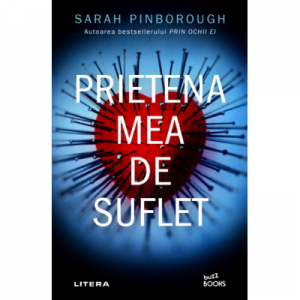 Prietena mea de suflet - Sarah Pinborough