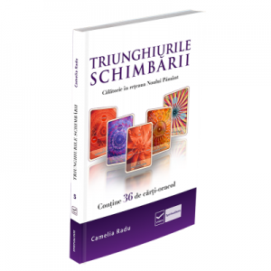 Triunghiurile schimbarii - Contine 36 de carti-oracol (Camelia Radu)