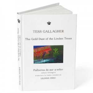 Pulberea de aur a teilor - Tess Gallagher