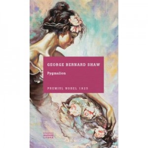 Pygmalion - George Bernard Shaw