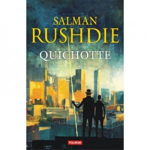 Quichotte - Salman Rushdie