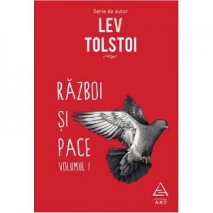Razboi si pace, doua volume - Lev Tolstoi