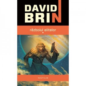 Razboiul elitelor - David Brin