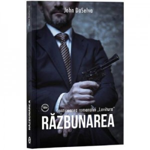 Razbunarea - John DaSelva