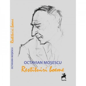 Restituiri boeme - Octavian Mosescu