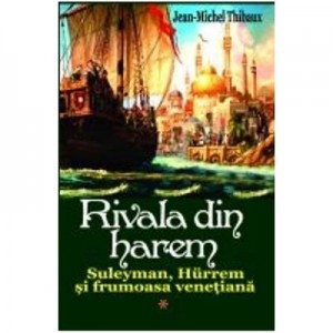 Rivala Din Harem 1 - Jean-Michel Thibaux