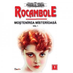 Rocambole 1-Mostenirea misterioasa 1 - Ponson du Terrail