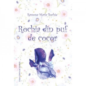 Rochia din puf de cocor - Ramona Maria Bochie