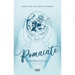 Romaiate - Dumitru Nicodim-Romar