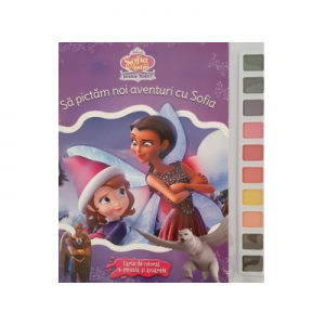 Sa pictam noi aventuri cu Sofia. Carte de colorat cu pensula si acuarele - Disney