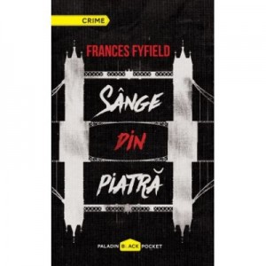 Sange din piatra - Frances Fyfield