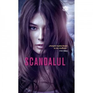 Scandalul - Sandra Brown