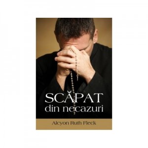 Scapat din necazuri - Alcyon Ruth Fleck