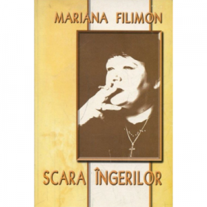 Scara ingerilor - Mariana Filimon