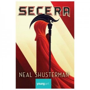 Secera - Neal Shusterman