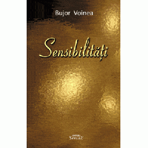 Sensibilitati - Bujor Voinea