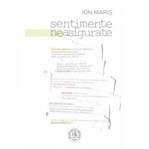 Sentimente neasigurate - Ion Maris