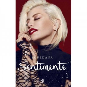 Sentimente - Loredana Groza