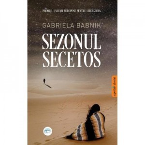 Sezonul secetos - Gabriela Babnik