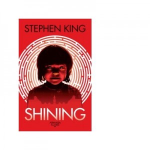 Shining (editia 2019) - Stephen King