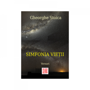 Simfonia vietii - Gheorghe Stoica