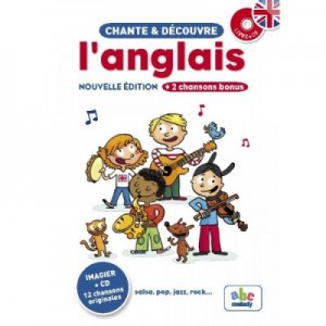 Sing and learn English. Imagier et CD 12 chansons originales - salsa, jazz, pop, rock