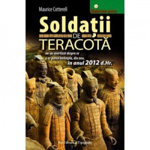 Soldatii de teracota - Maurice Cotterell