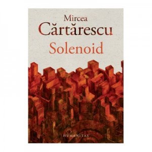 Solenoid - Mircea Cartarescu