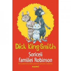 Soriceii familiei Robinson - Dick King Smith
