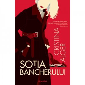 Sotia bancherului - Cristina Alger