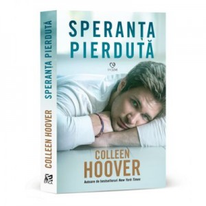 Speranta pierduta - Colleen Hoover