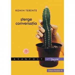 Sterge conversatia - Ronin Terente