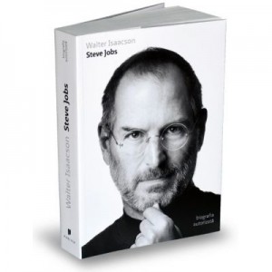 Steve Jobs - biografia autorizata - Walter Isaacson