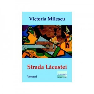 Strada Lacustei - Victoria Milescu