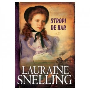 Stropi de har - vol. 5 - Lauraine Snelling