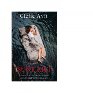 Sunt aici - Clelie Avit