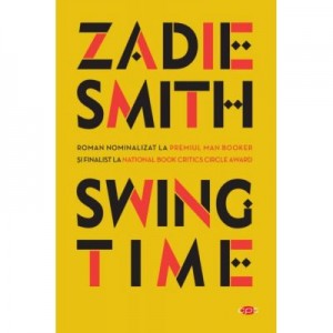 Swing Time - Zadie Smith